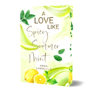 A Love Like Spicy Summer Mint, Taschenbuch Farbschnitt